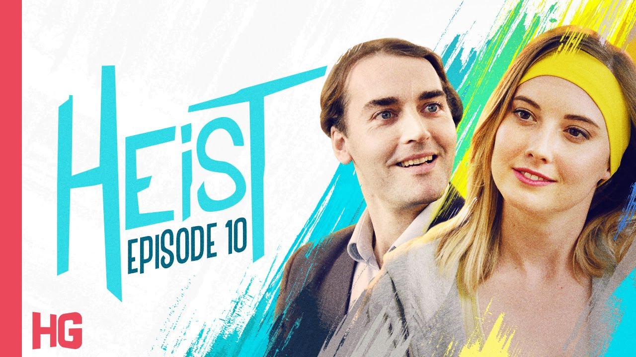 HEIST: Episode 10 | Meet Cute
