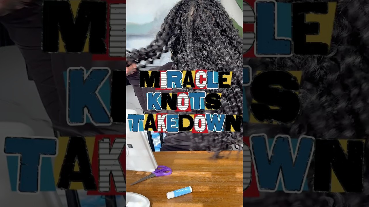 Miracle Knots Removal #crochetbraids #braidtutorial #braidstyles