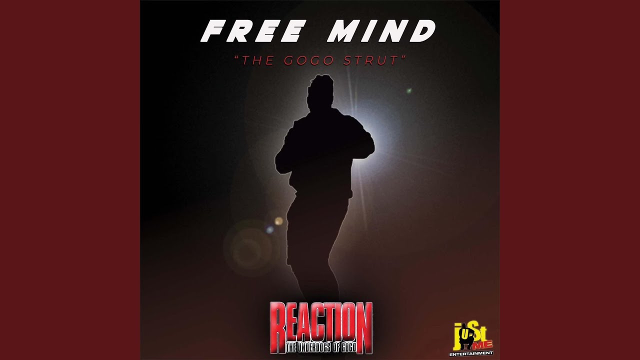 Free Mind (The GoGo Strut)