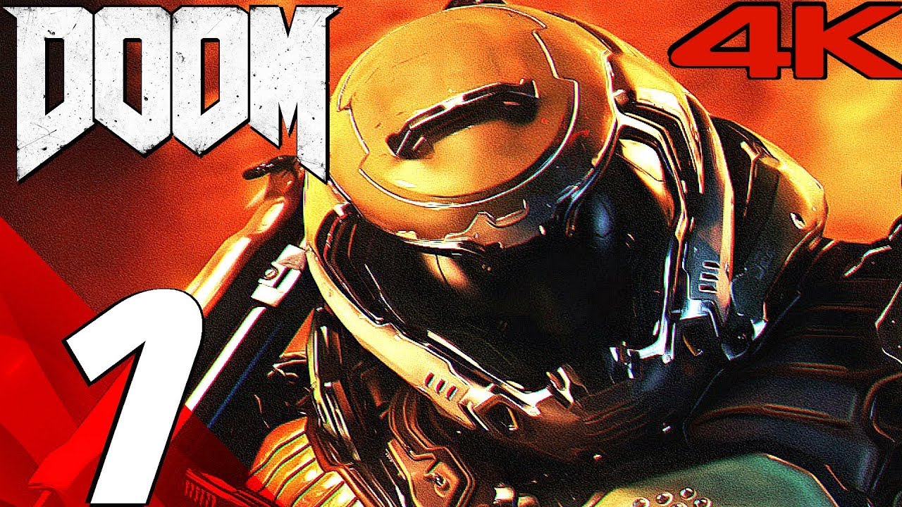 DOOM (2016) - Gameplay Walkthrough Part 1 - Prologue (4K 60FPS ULTRA)