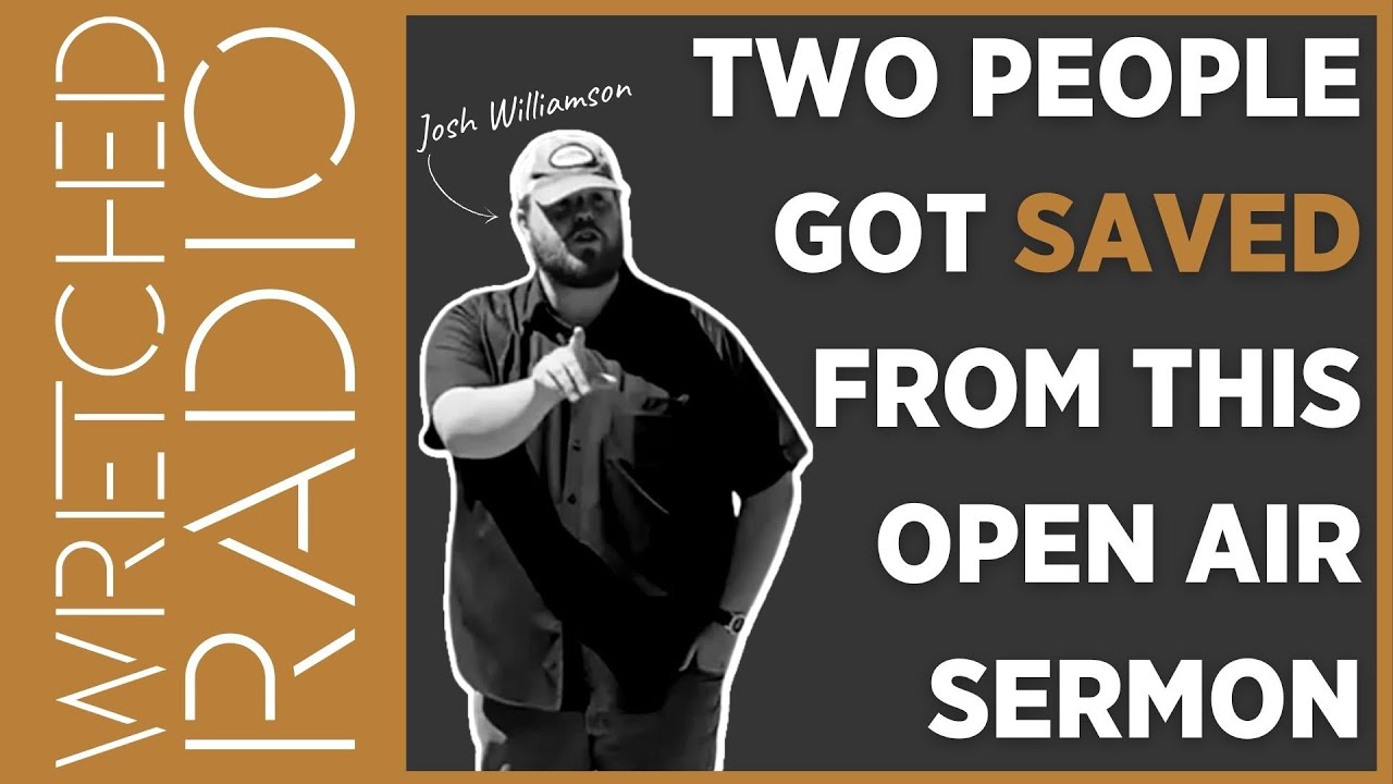 Open Air Preaching Doesn&rsquo;t Get Better Than This | WRETCHED RADIO