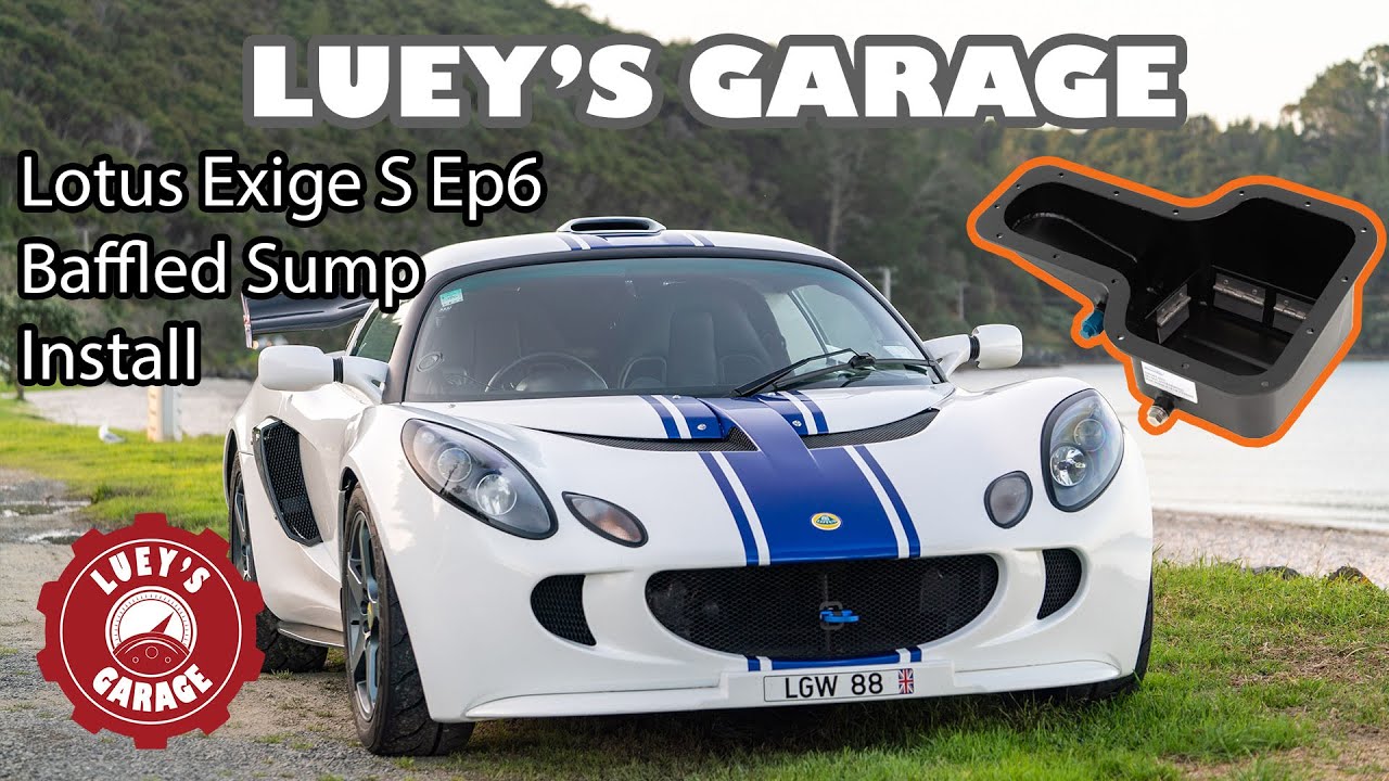 Lotus Exige S Episode 6 - Baffled sump install (EliseParts)