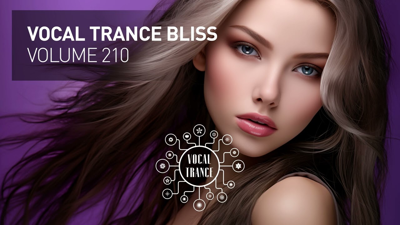 VOCAL TRANCE BLISS VOL. 210 [FULL SET]