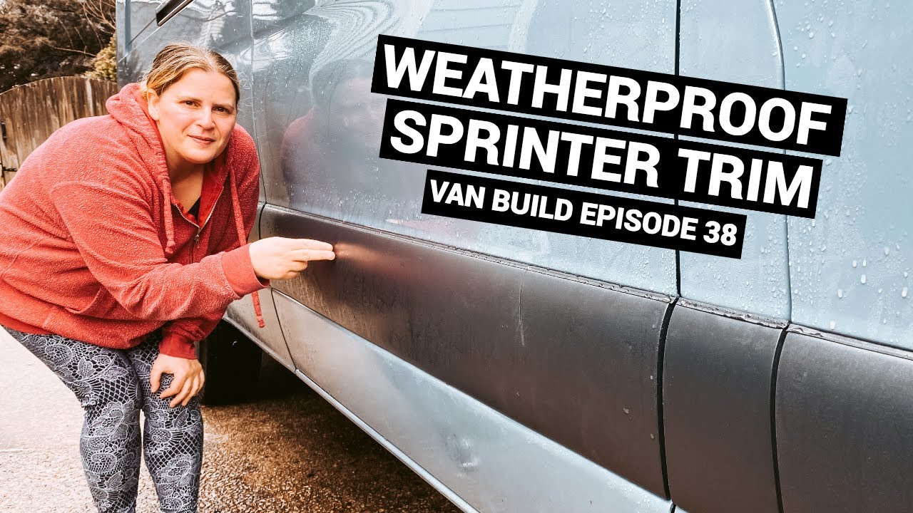 Weatherproofing Sprinter Trim  |  EASY way to SEAL SIDE TRIM & PREVENT LEAKS