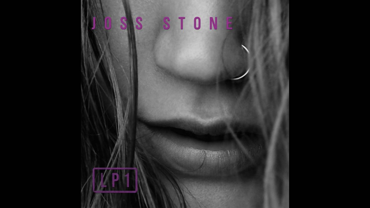 Last One To Know - Joss Stone