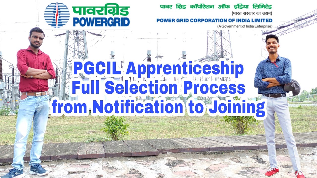 PGCIL Apprentice Full Selection Process: Full Information from Notification to Joining