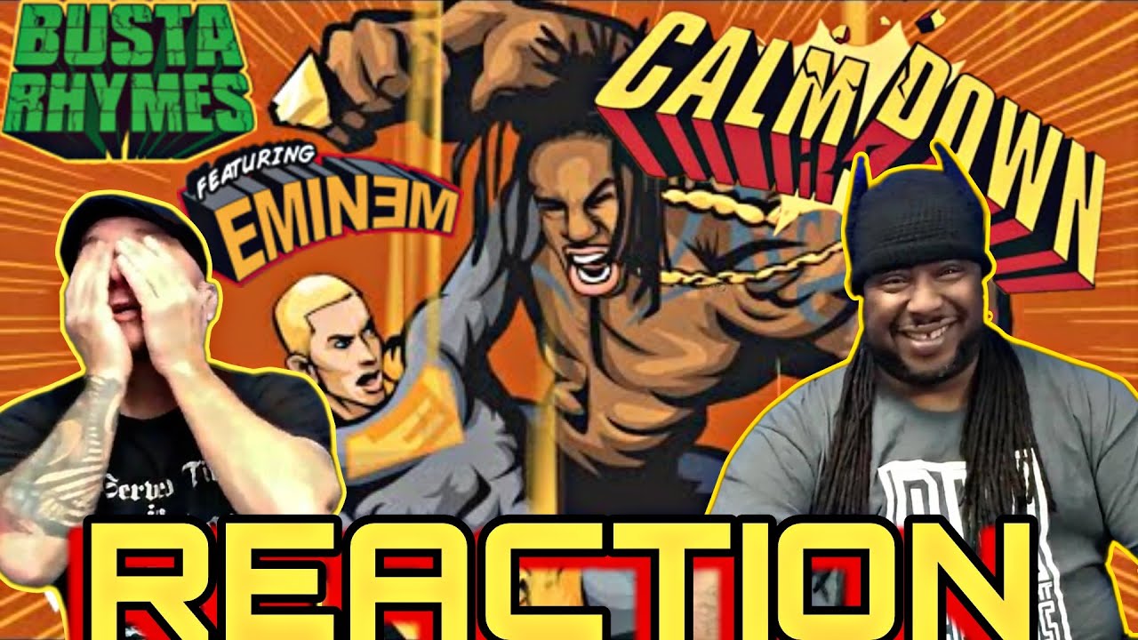 MY SPEAKERS ALMOST CAUGHT FIRE!!!! Busta Rhymes feat. EMINƎM Calm Down REACTION!!!