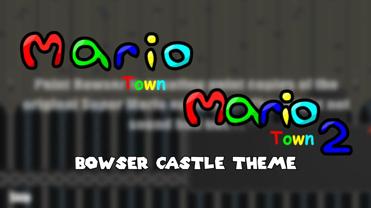 Bowser Castle Theme - Mario Town 1 & 2 OST (Flash Game)