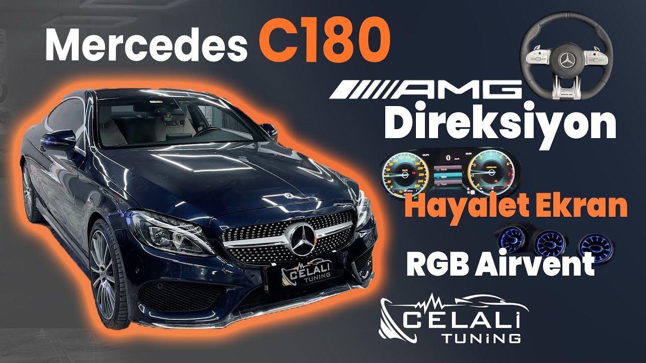 MERCEDES C KASA HAYALET EKRAN AMG DİREKSİYON İÇ AMBİYANS UYGULDIK!CELALİ TUNİNG