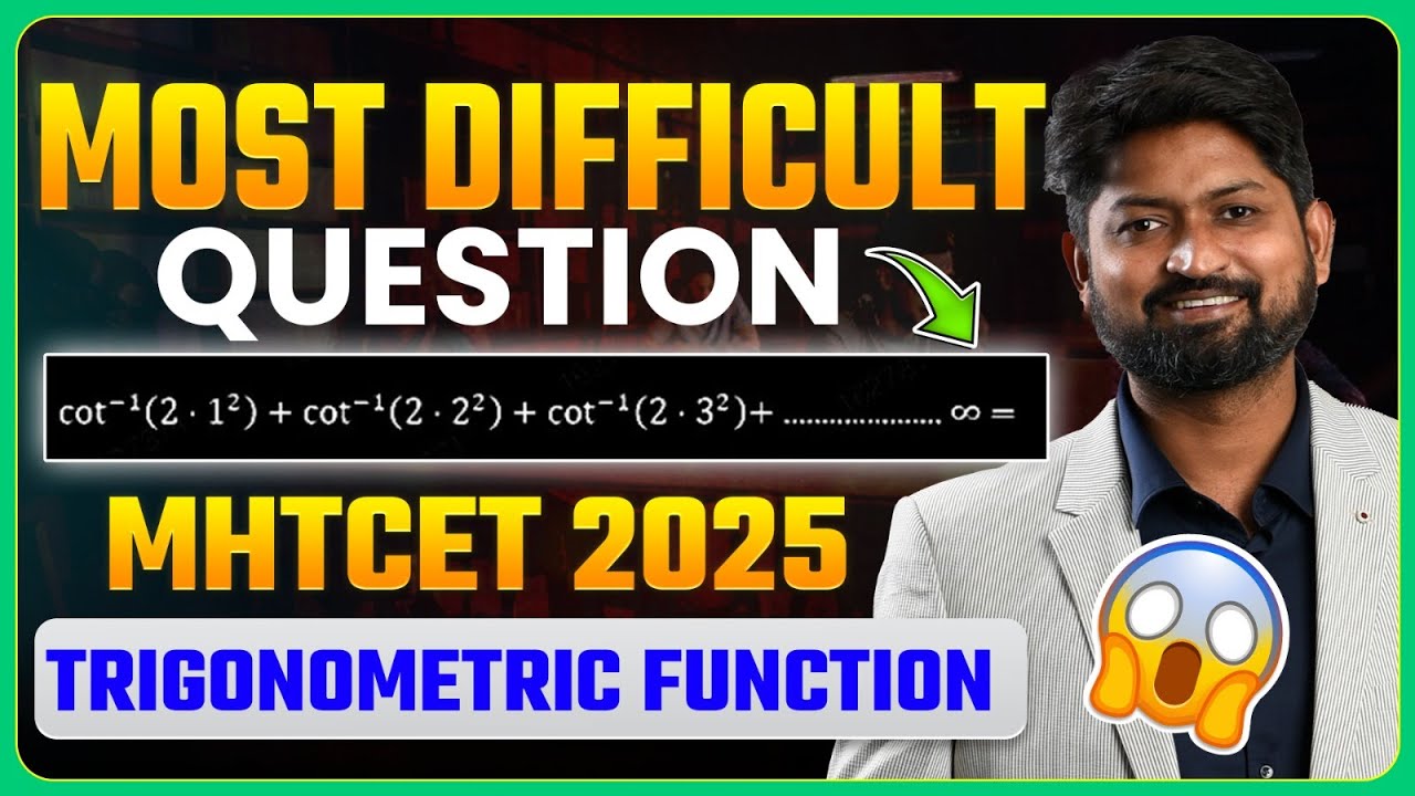 Most Difficult Questions in MHTCET 2025 Trigonometric Function | #mhtcet2026