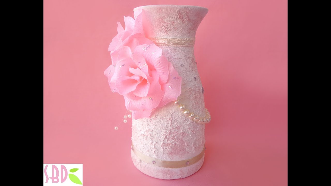 Decorare un Vaso Shabby Chic - Shabby Chic Vase
