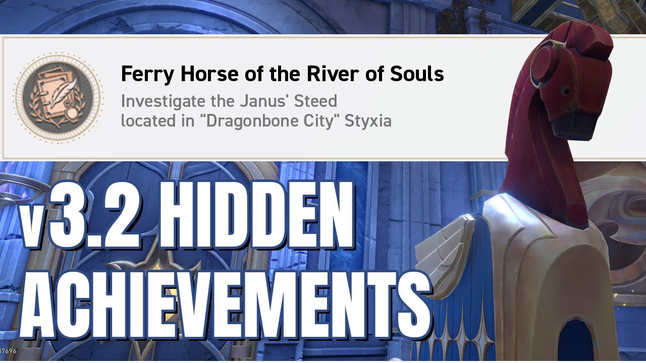 Ferry Horse of the River of Souls - v3.2 HSR Hidden Achievements