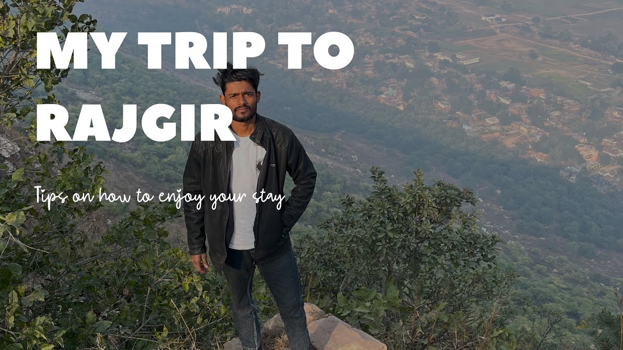 Part-1 Rajgir Tour vlog…
