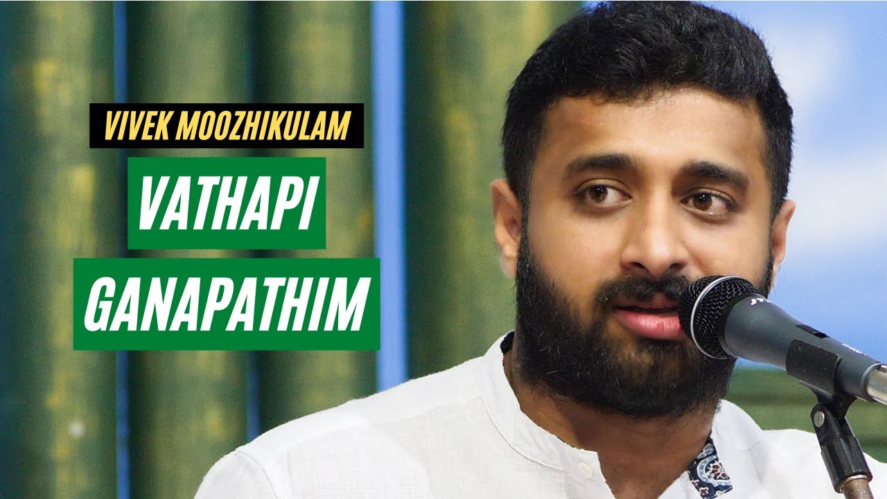Vathapi Ganapathim | Vivek Moozhikulam | Hamsadhwani Raga | Muthuswami Dikshitar | Carnatic Music