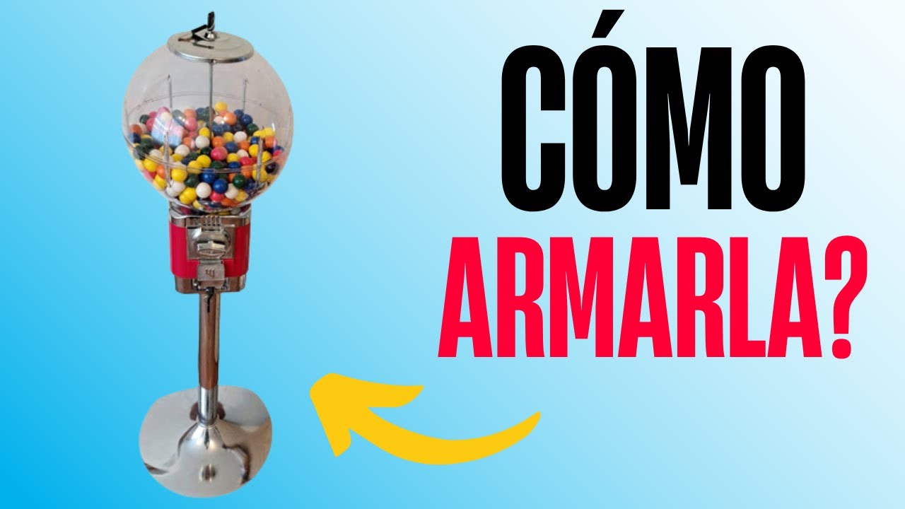 ¿ Como armar máquina de chicles ? [Paso a Paso] ✅✅✅