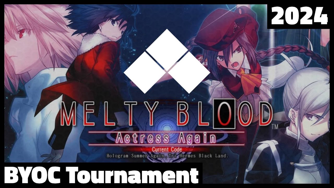 EVO 2024 BYOC (MBAACC) Melty Blood Actress Again Current Code Tourney VOD | Community Tournaments