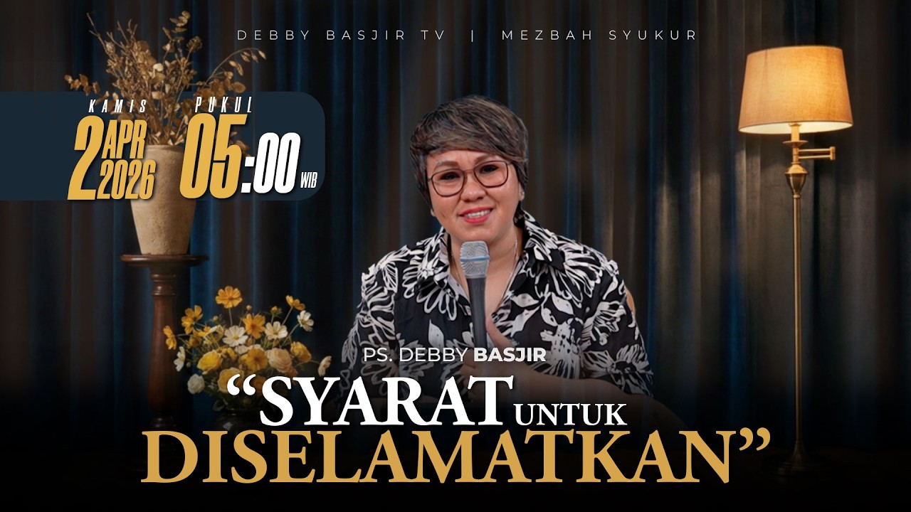 MEZBAH SYUKUR KAMIS 2 APR 2026 - PK. 05.00 