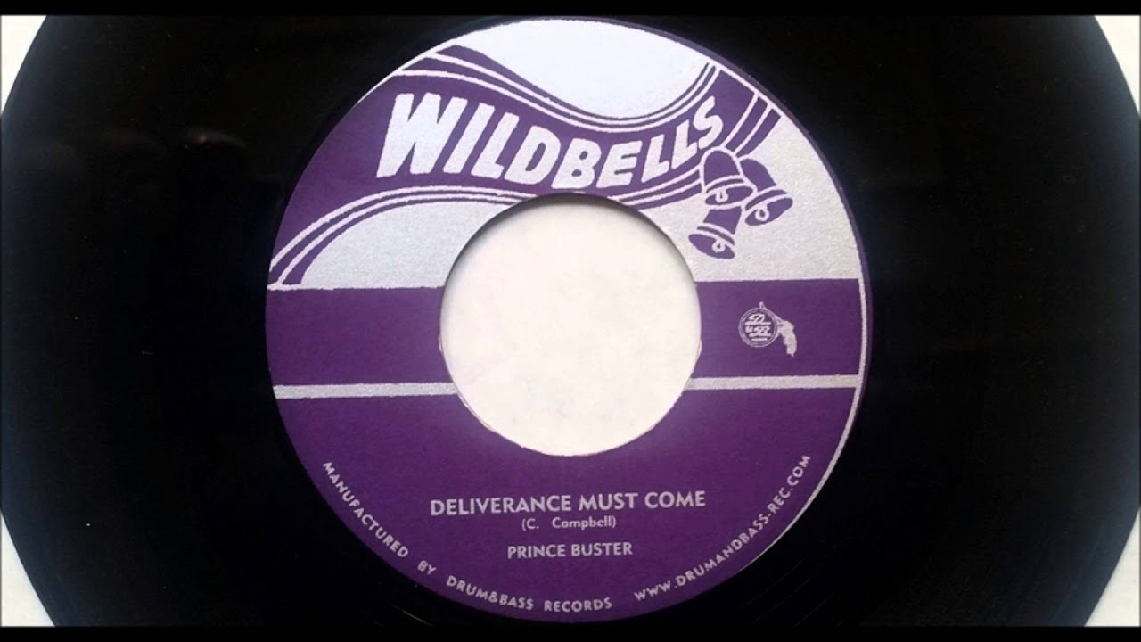 Prince Buster Deliverance Must Come