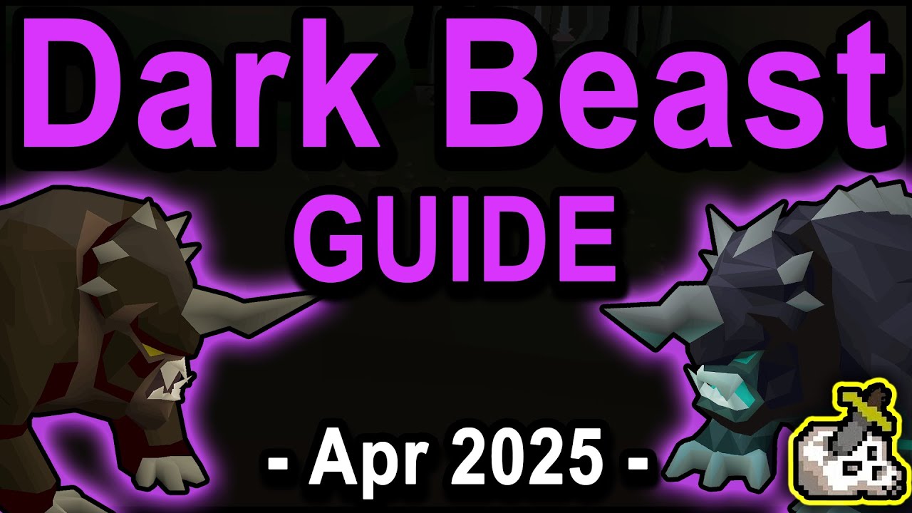 Dark Beast Slayer Guide OSRS - April 2025