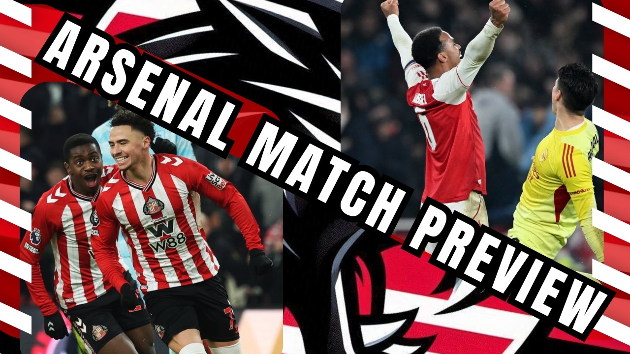 АНОНС МАТЧА «АРСЕНАЛ» — «САНДЕРЛЕНД» | СМОЖЕМ ЛИ МЫ ИЗМЕНИТЬ РАССТАНОВКУ ЛИДЕРОВ ЛИГИ?