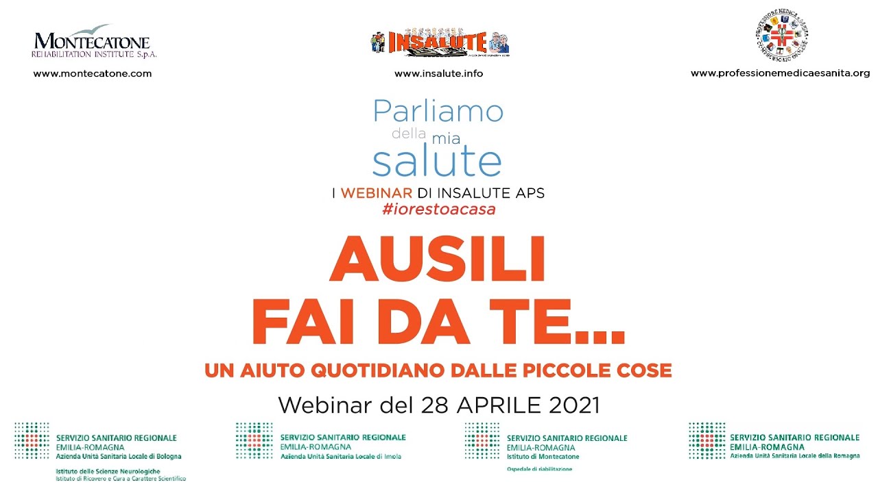 Ausili fai da te... un aiuto quotidiano dalle piccole cose | I webinar di InSalute