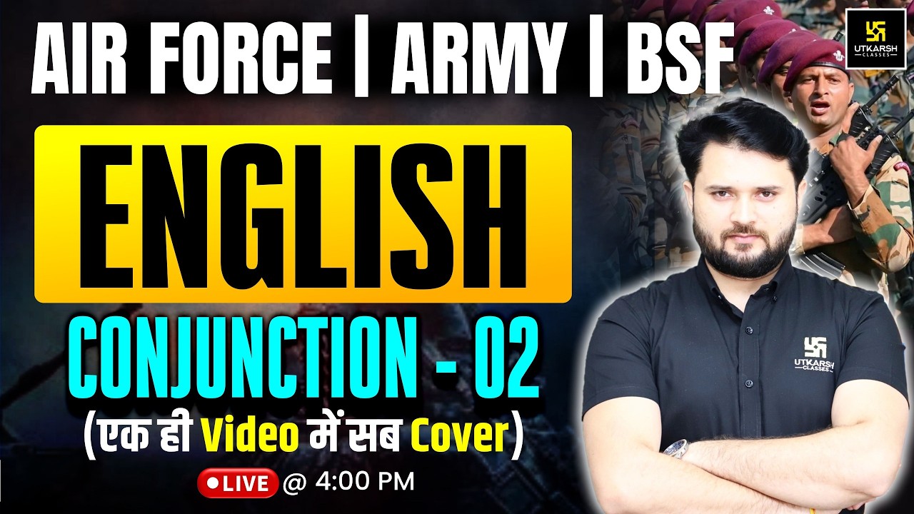 Indian Air Force | Army | BSF | English: Conjunction Part 2 | एक ही Video में सब Cover | Vikas Sir