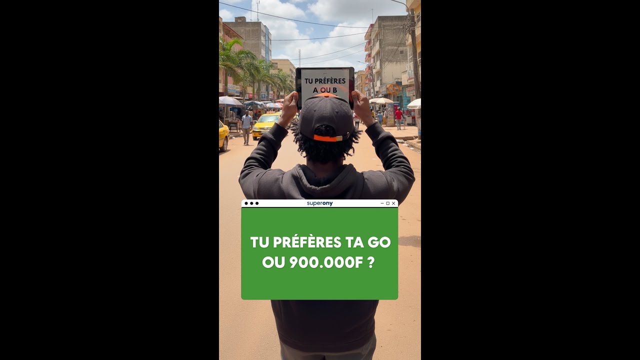 SUPER ONY - TU PRÉFÈRES ??
