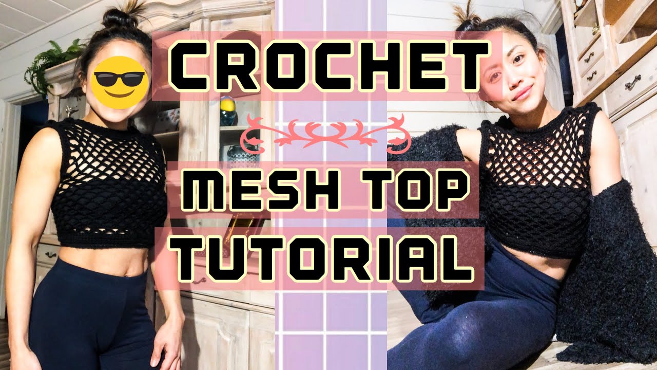 Crochet Mesh Top/Crochet Cropped Top/How To Crochet Sleeveless Pull Over Mesh Top W/ Elastic Waist
