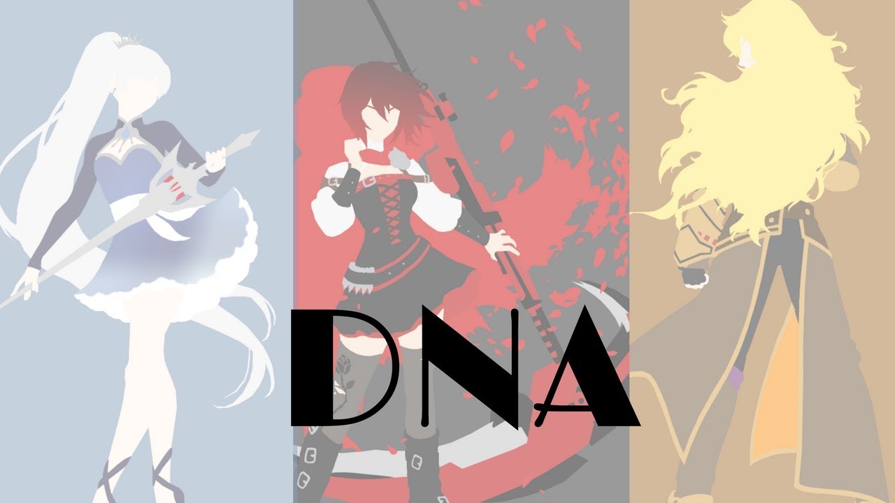 RWBY「AMV」- DNA