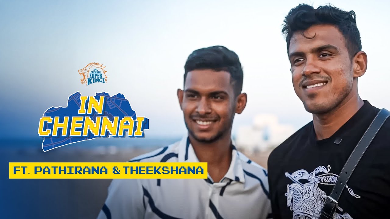Beach, Food & Bromance | In Chennai Ft. Theekshana & Pathirana | IPL 2024