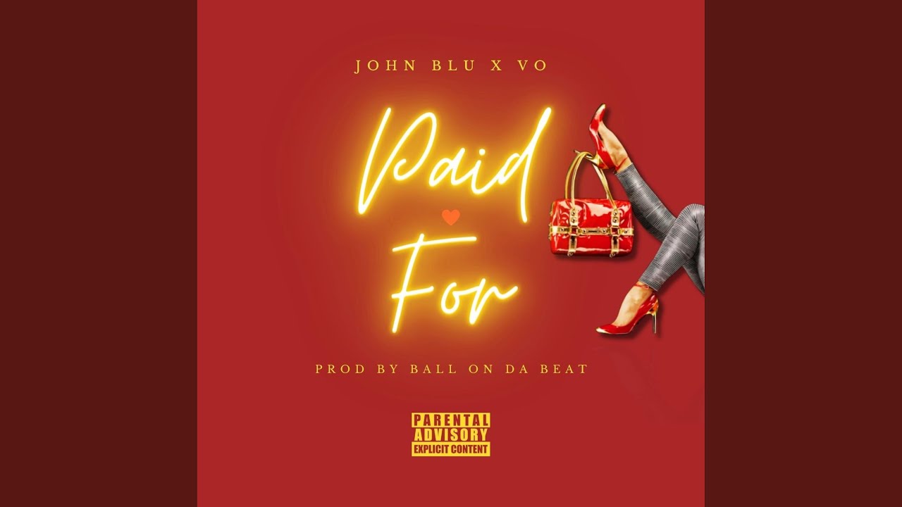 PAID FOR (feat. VO)