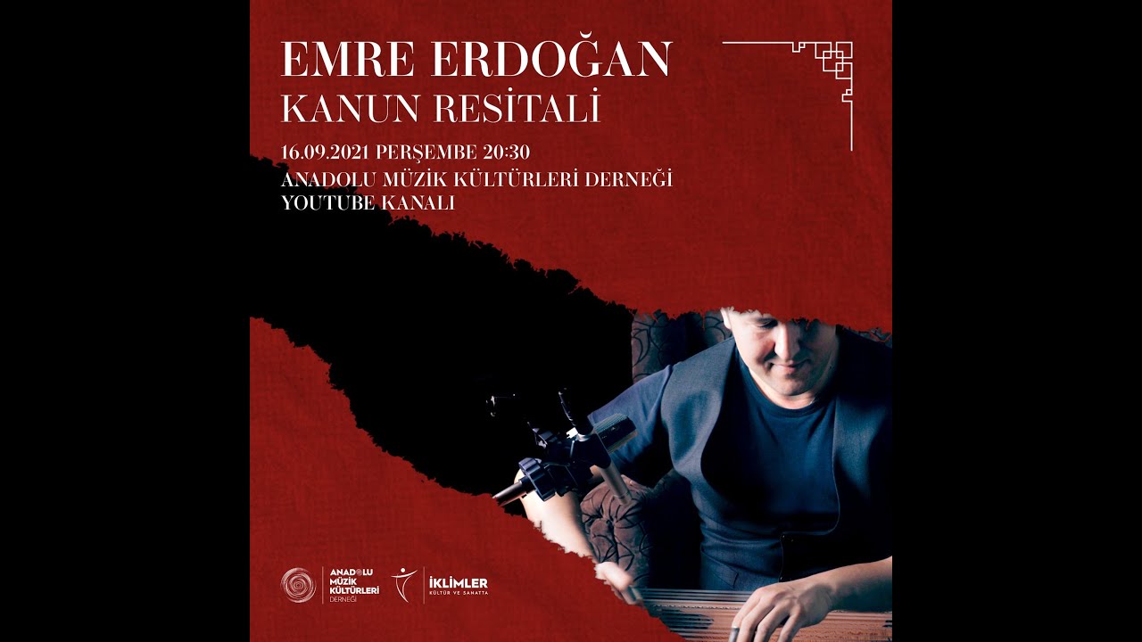 Kanun Resitali - Öğr. Gör. Dr. Emre ERDOĞAN
