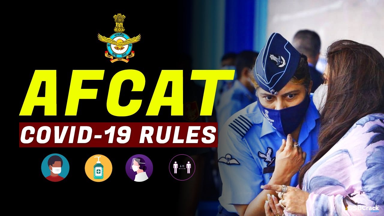 AFCAT 2 2020 COVID-19 Guidelines & Rules