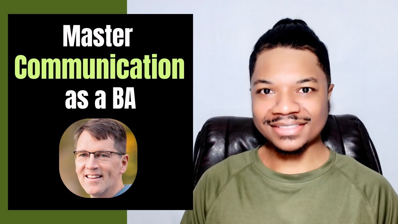 Communication Skills for Business Analyst | Episode 2