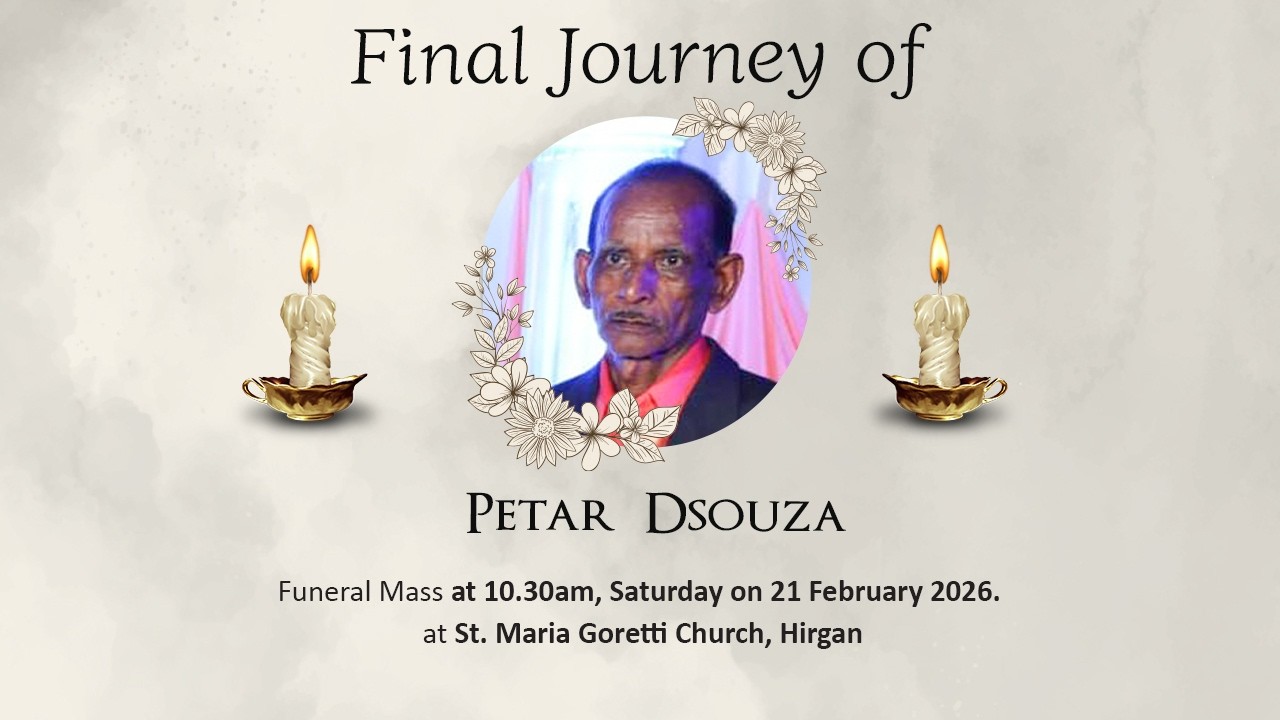 Final Journey of  PETAR DSOUZA  || St. Maria Goretti Church, Hirgan