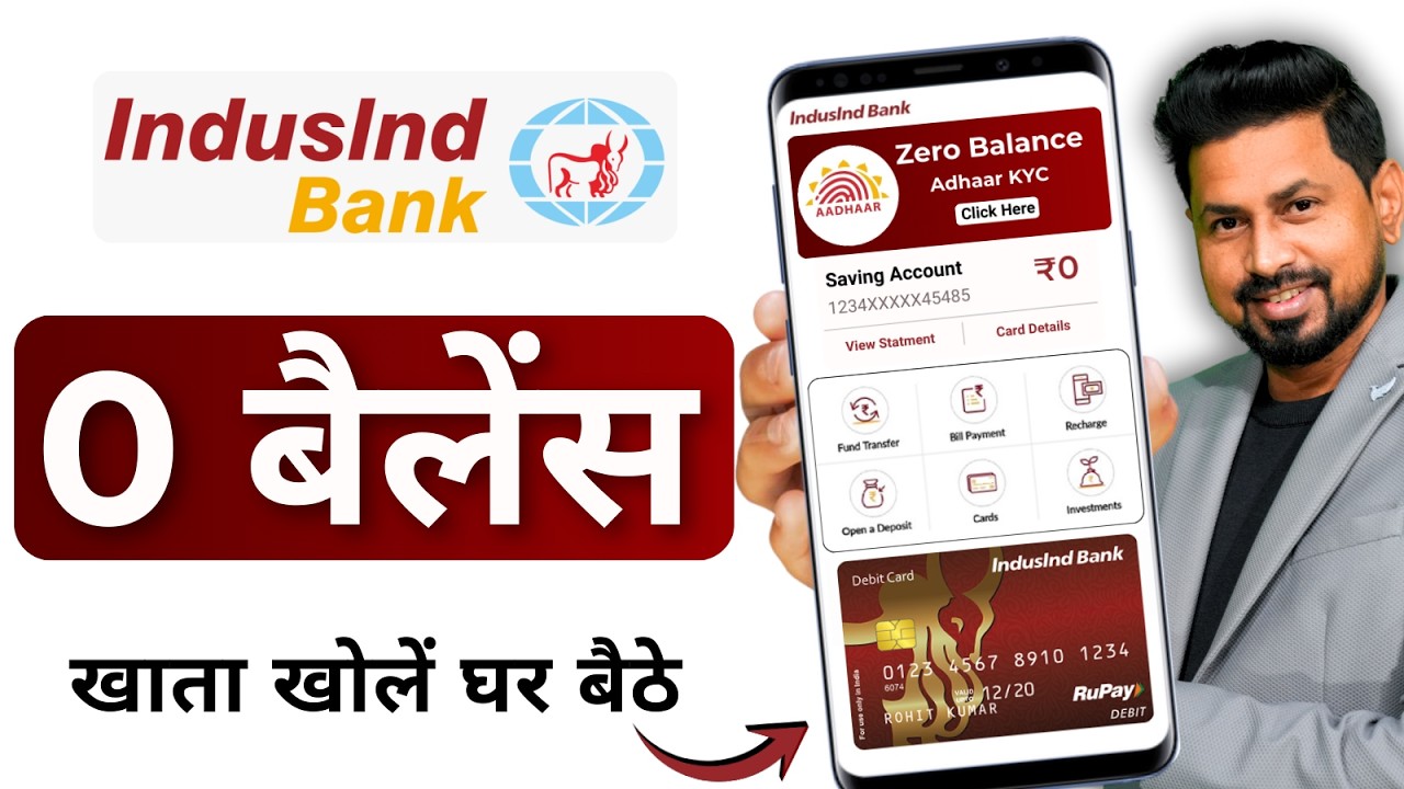 IndusInd Bank Account Opening Online 2026 | Indusind Bank Zero Balance Account Opening Online
