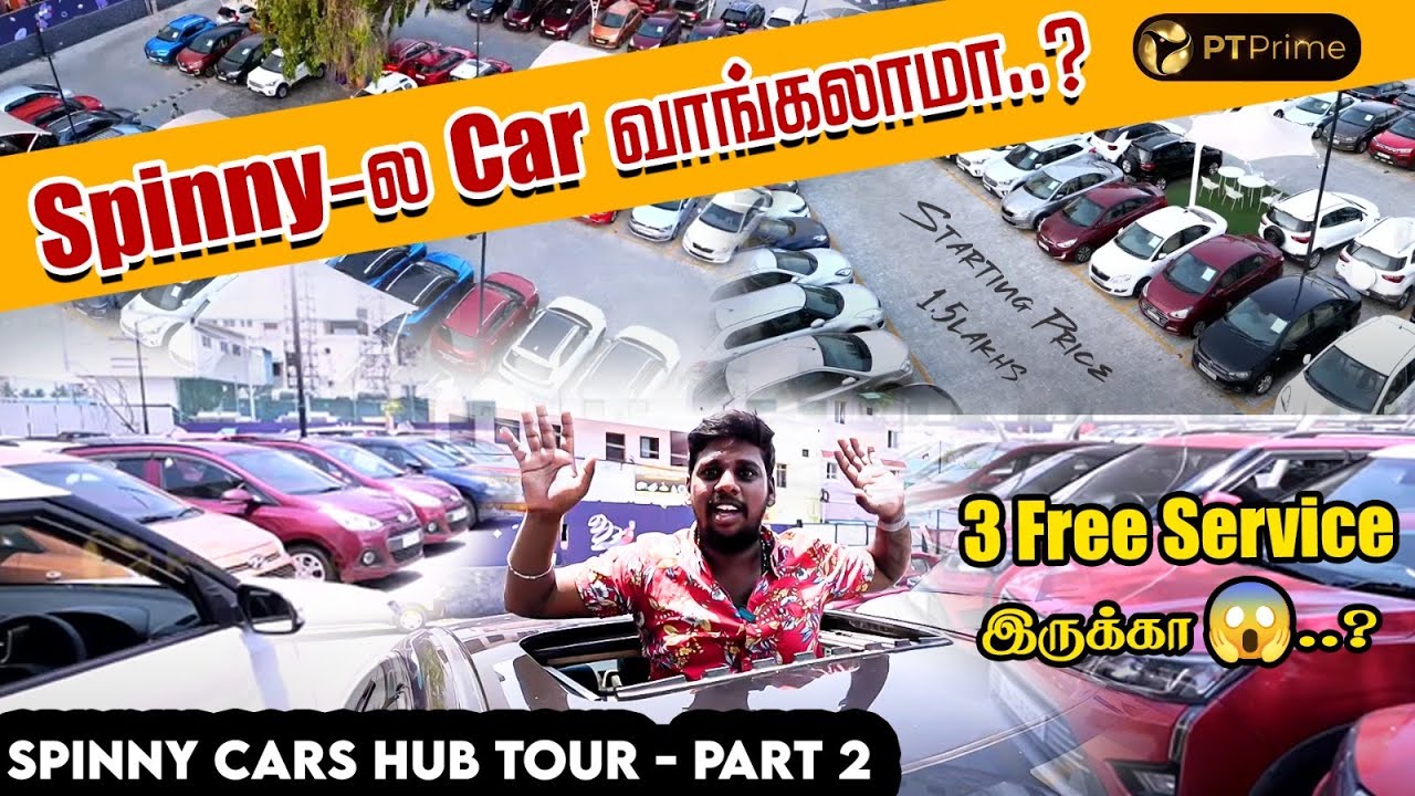 95% Loan தரீங்களா😱...? | Spinny Cars Hub Tour | Car Reviews | Headlight | Part 2 | PT Prime