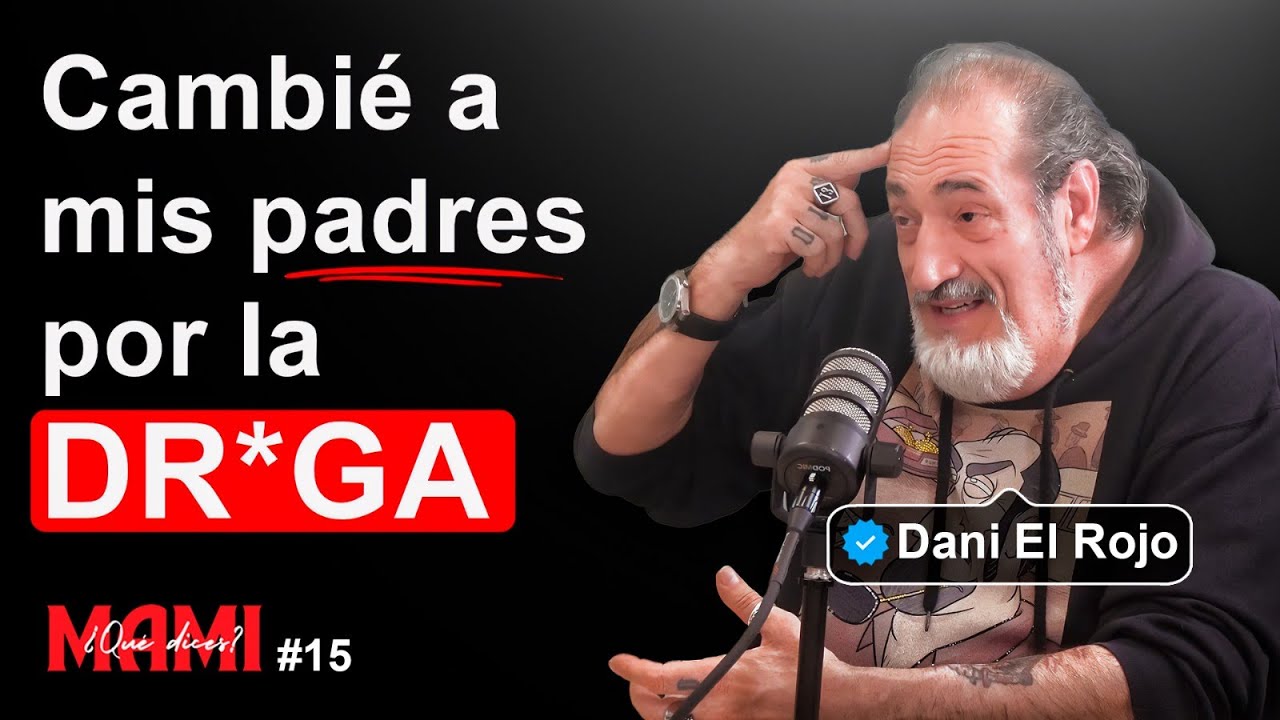 Dani el Rojo se sincera: Cayó por la Dr*ga, Perdió a su Familia, Venció al Cáncer y Protegió a Messi
