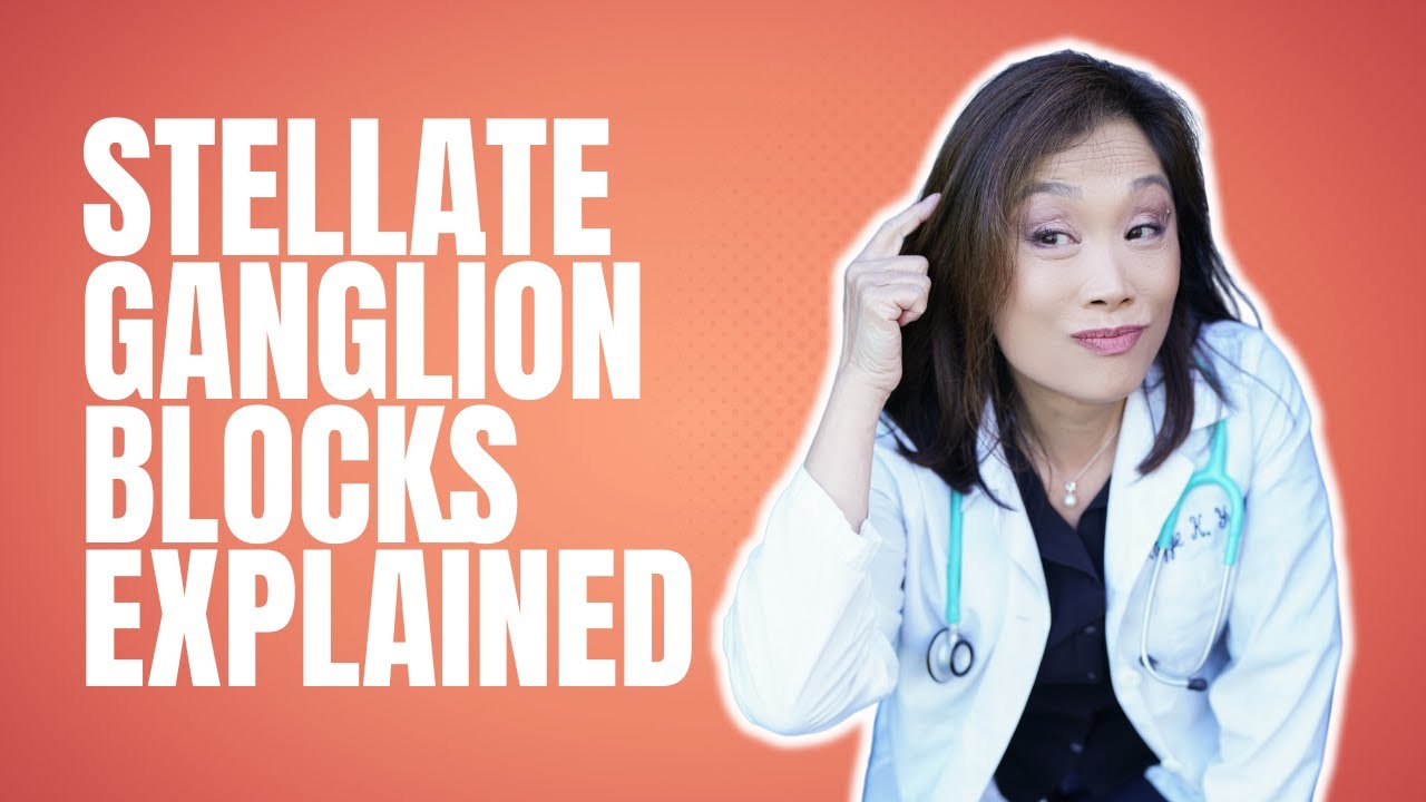 Can Stellate Ganglion Blocks Solve POTS, Dysautonomia, and More?