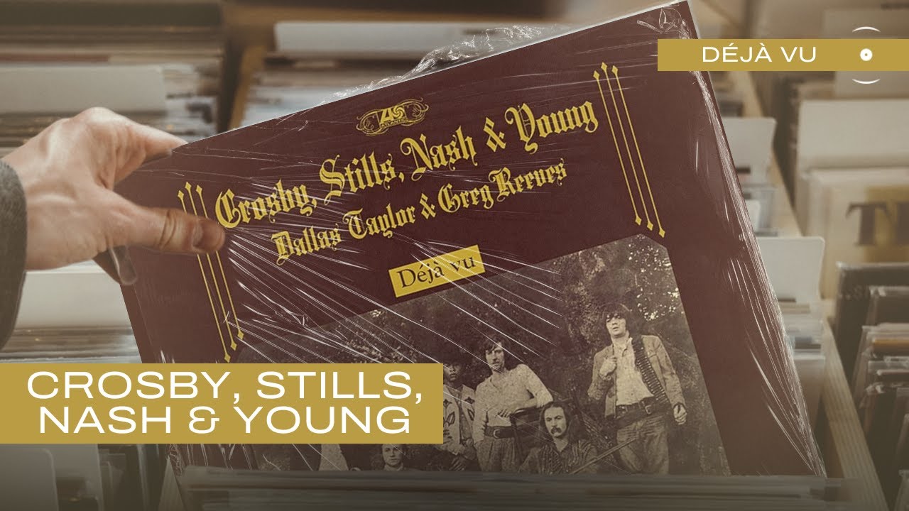 Crosby Stills Nash & Young - Déjà Vu (Full Album)