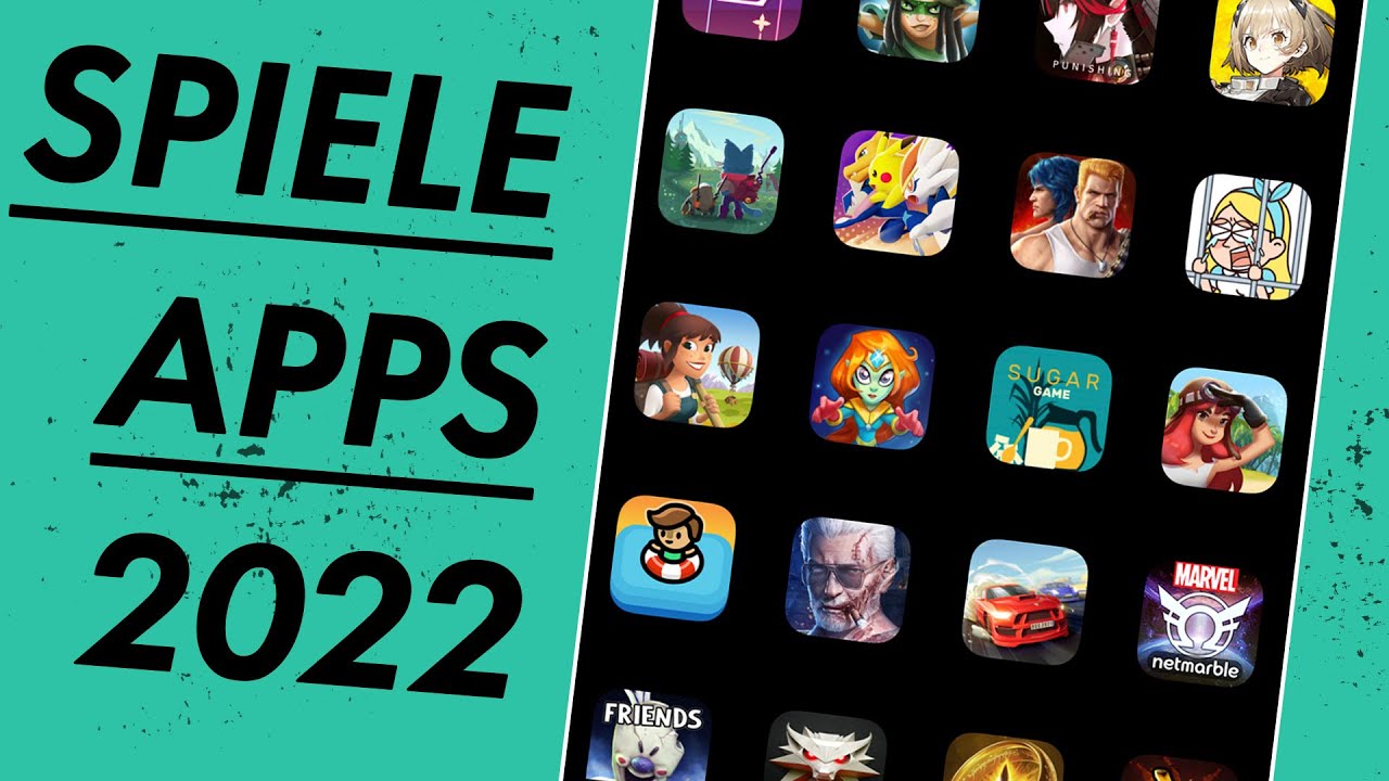 Die besten Spiele Apps 2022 f&uuml;r Android & iPhone (kostenlos!)