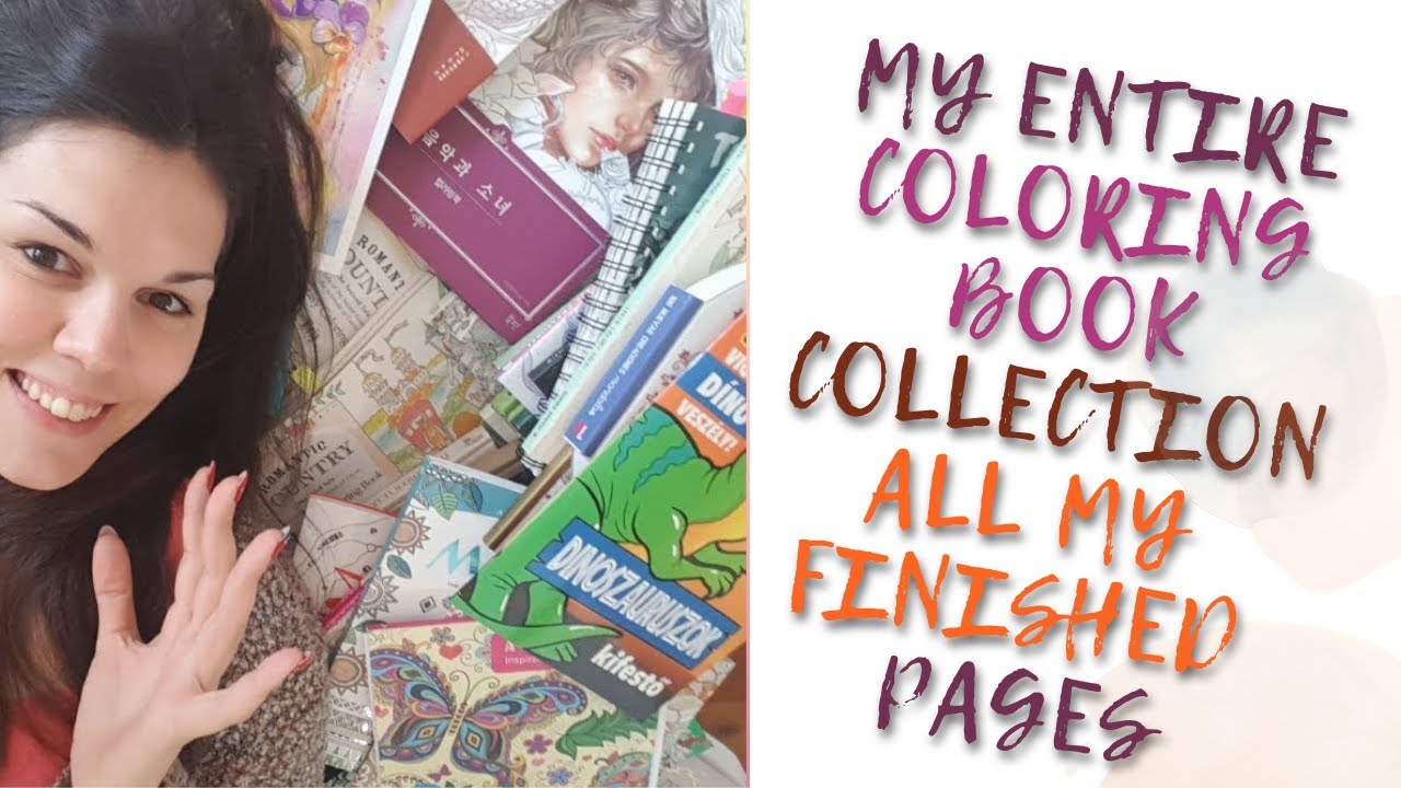 My Coloring Book Collection 2019 All my finished pages