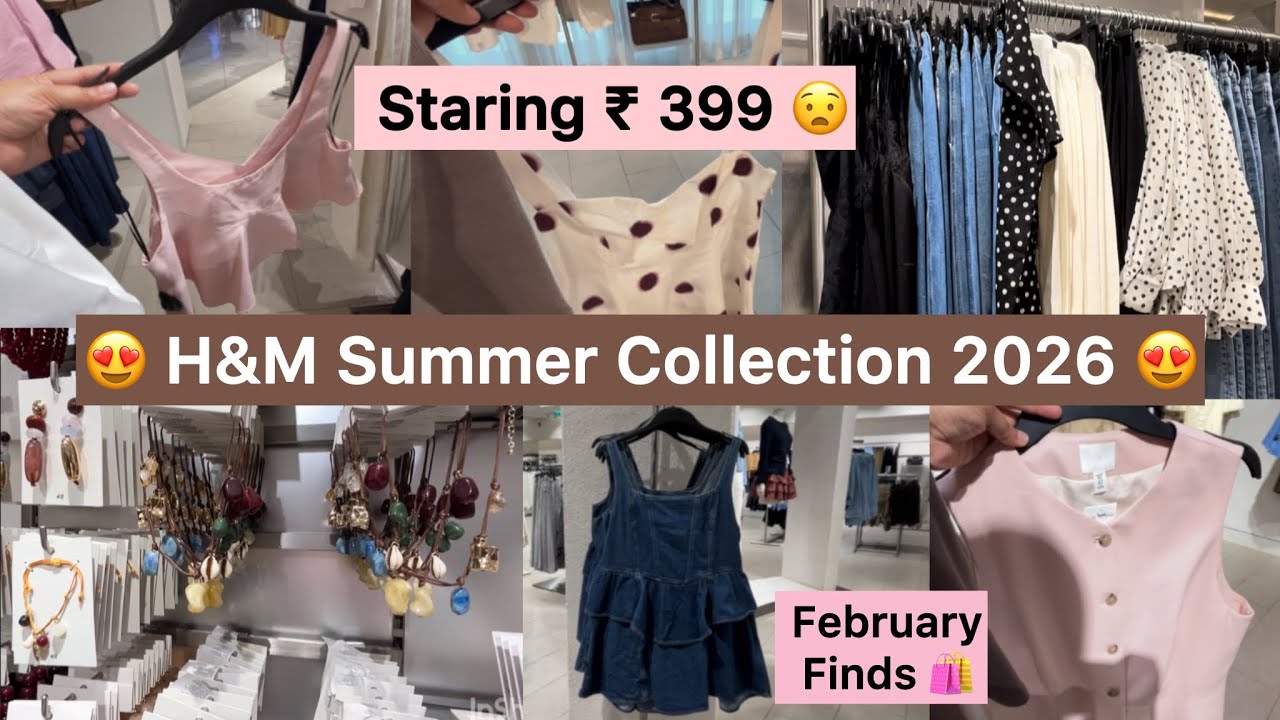 H&M Summer Collection 2026| Starting ₹499😍| H&M Summer Shopping On Budget | Cutest February Finds 💕
