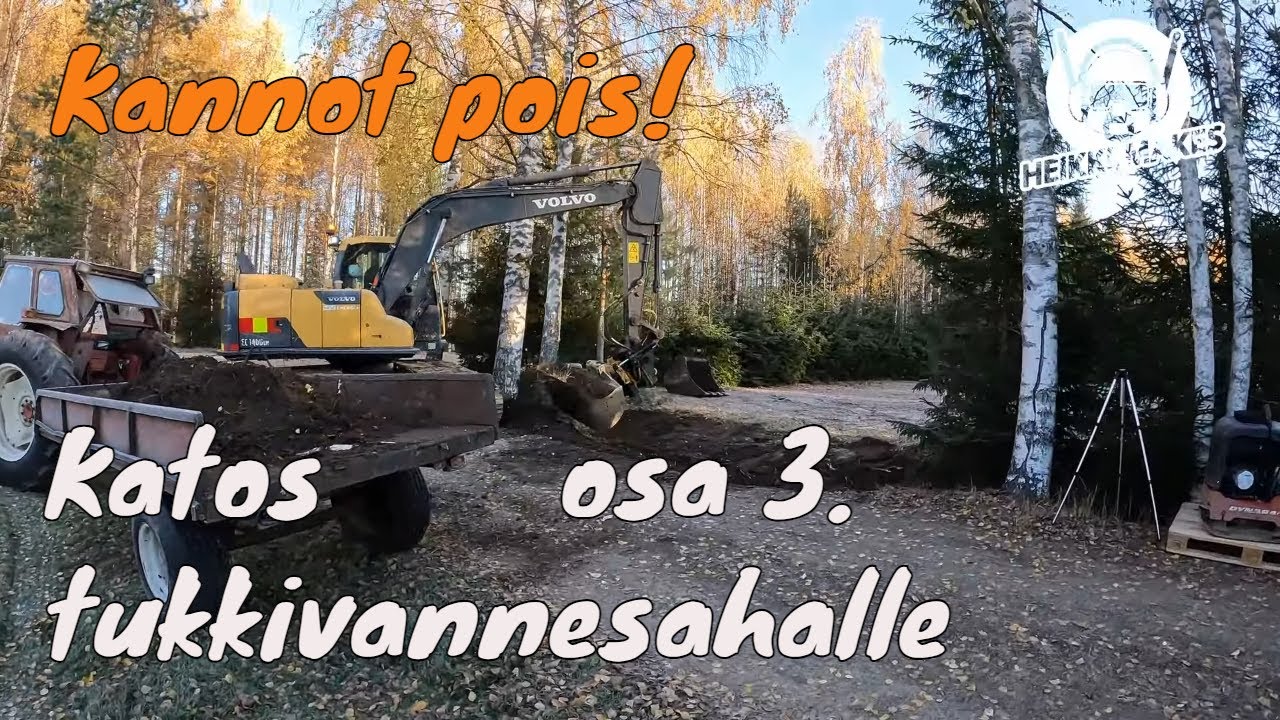 Kannot pois! - Tukkivannesahalle katos - osa 3