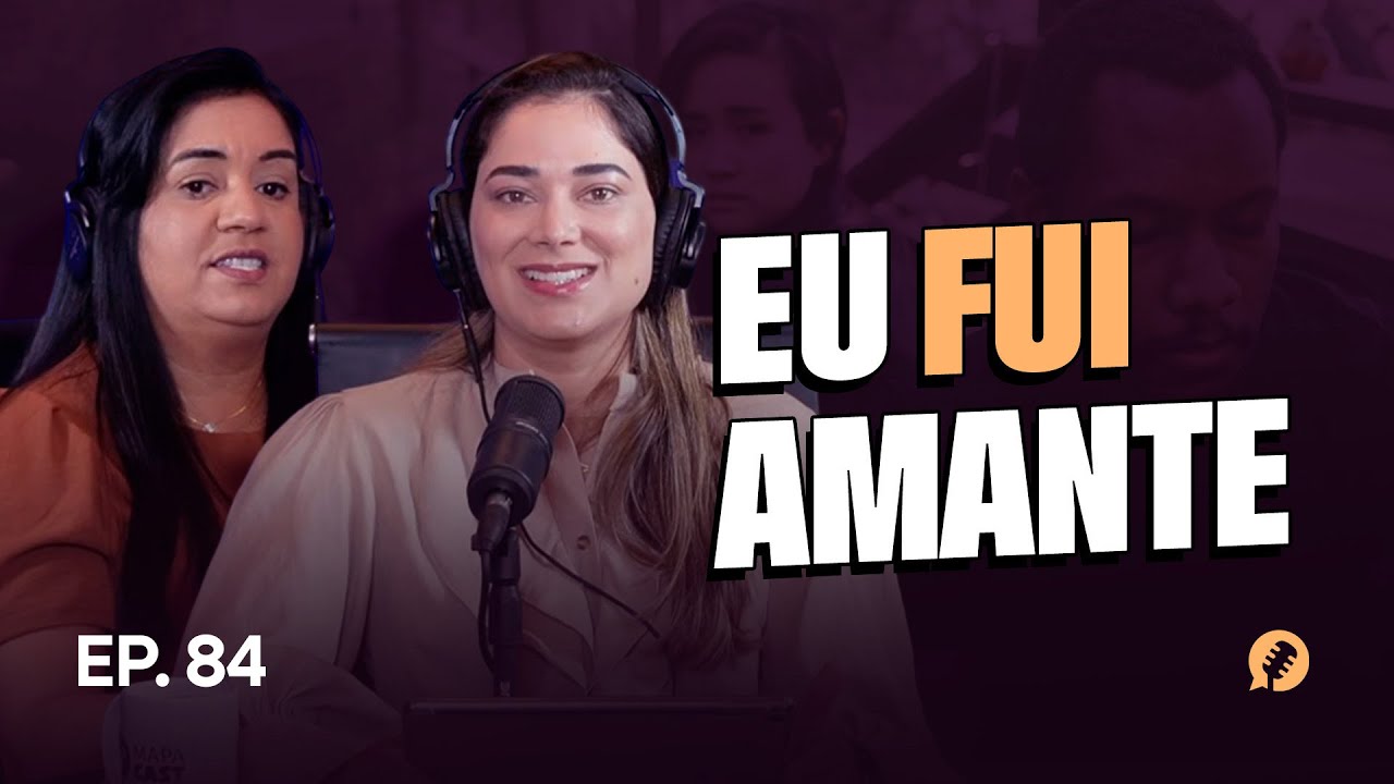 EP.84 | FUI AMANTE, PASSEI FOME, SOFRI AS CONSEQUÊNCIAS, MAS DEUS ME RESGATOU | IRMÃ SUZY - MapaCast