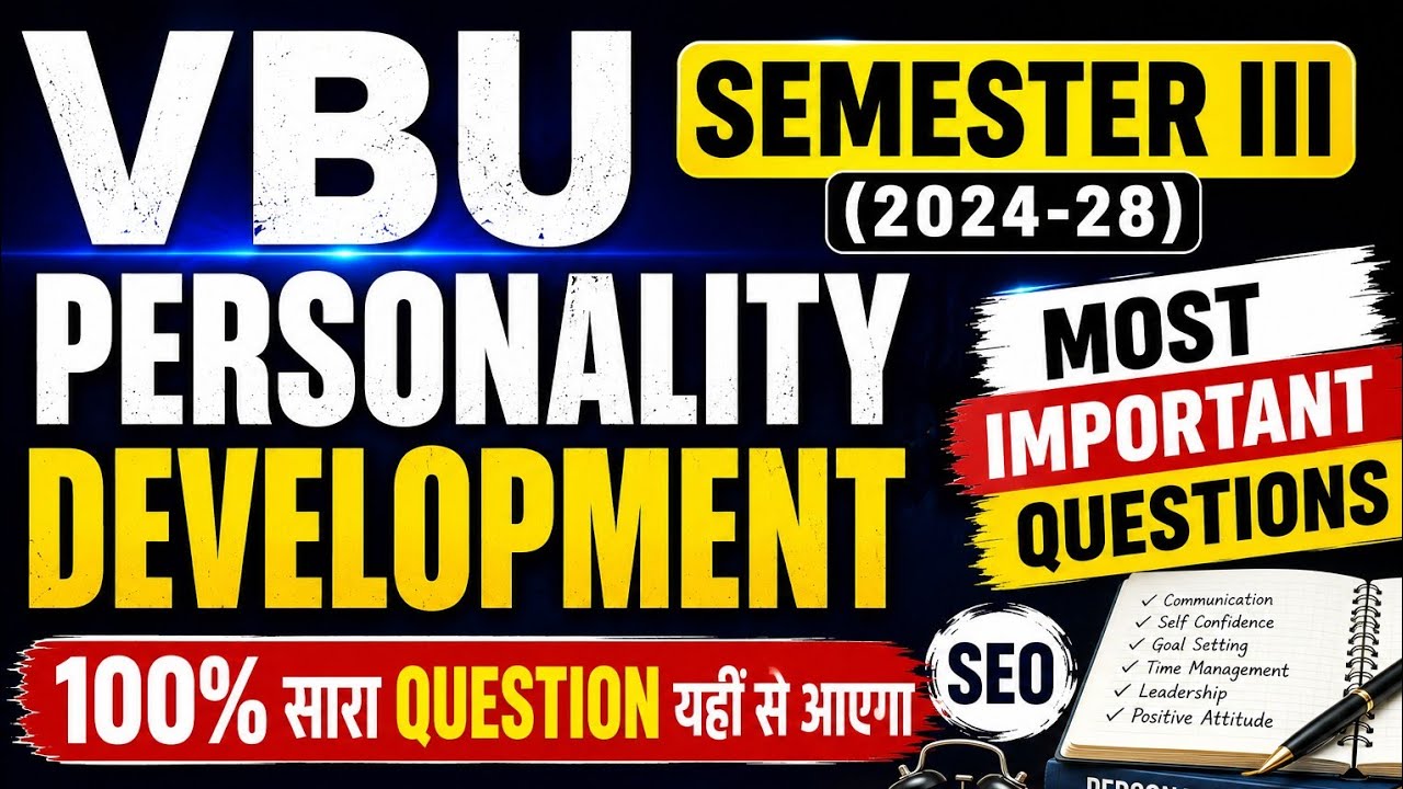 VBU Semester 3 Personality Development Most Important Questions 2026 | 100% Exam Questions | VBU 