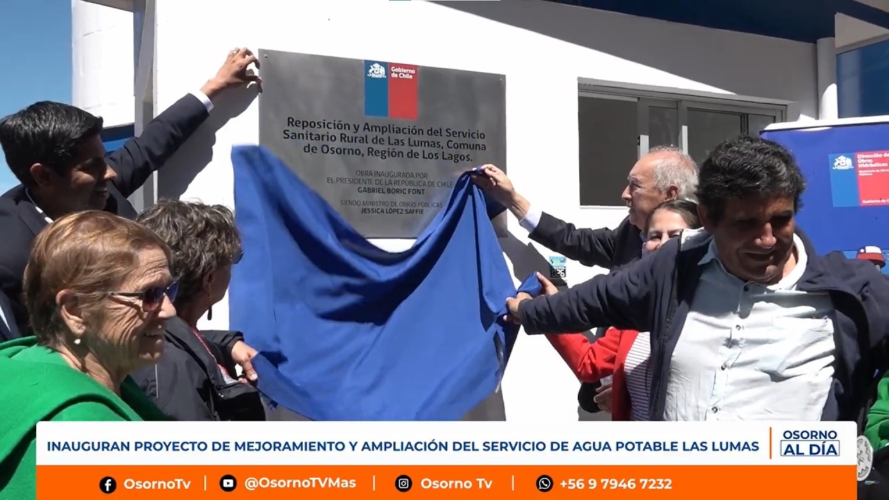 INAUGURAN PROYECTO DE MEJORAMIENTO Y AMPLIACIÓN DEL SERVICIO DE AGUA POTABLE LAS LUMAS