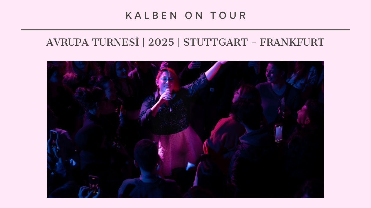 Kalben On Tour | Bölüm 2 | Stuttgart - Frankfurt #Vlog