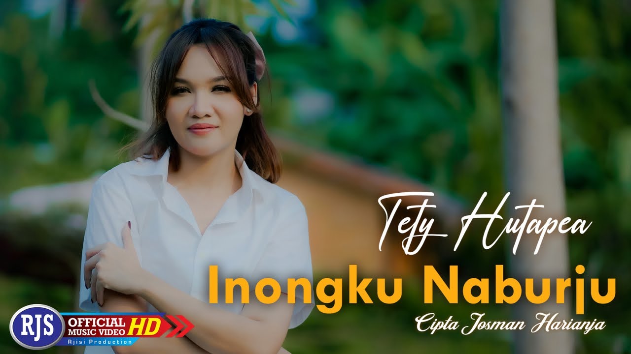 Tety Hutapea - INONGKU NABURJU (Official Music Video)