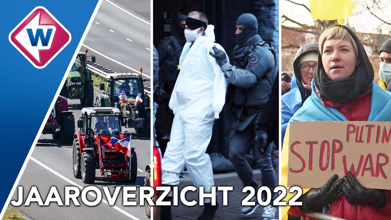 Het jaar van stikstofprotesten, veroordeling moordenaar Renée en oorlog in Oekraïne